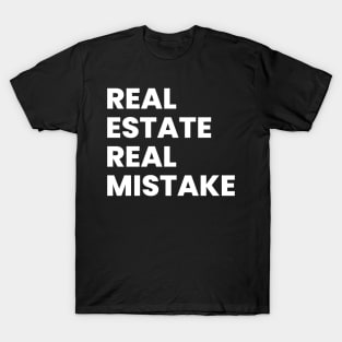 Real estate funny T-Shirt